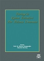 Türkiye’De Eğitim Bilimleri: Bir Bilanço Denemesi