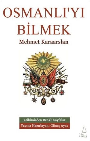 Osmanlı'yı Bilmek