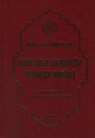 Kur'an-ı Kerim'in Türkçe Meali (Ciltli)