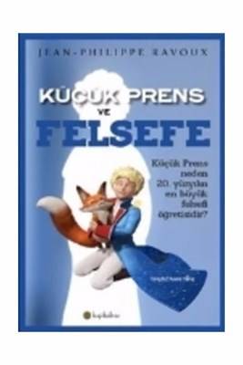 Küçük Prens Ve Felsefe