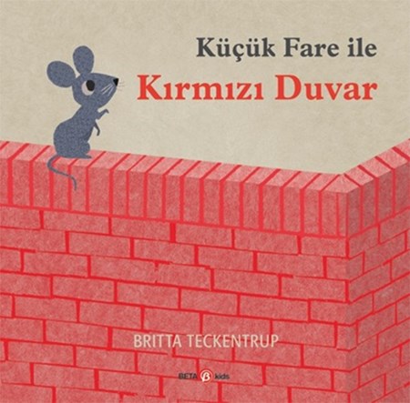 Küçük Fare Ile Kırmızı Duvar