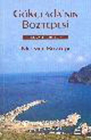 Gökçeada'nın Boztepesi Seçme Şiirler