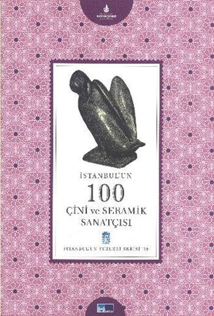 İstanbul'un 100 Çini Ve Seramik Sanatçısı 19