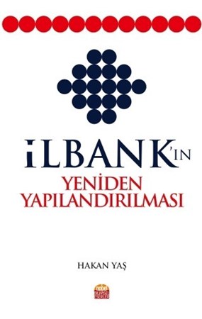 İlbank’In Yeniden Yapılandırılması