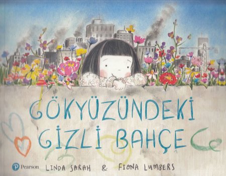 Gökyüzündeki Gizli Bahçe