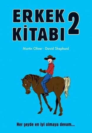Erkek Kitabı 2 Her Şeyde En İyi Nasıl Olunur