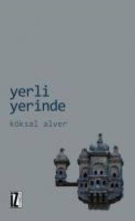 Yerli Yerinde