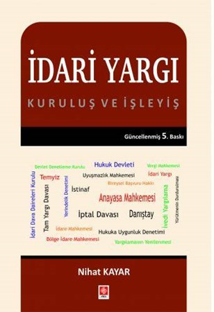 İdari Yargı Kuruluş ve İşleyiş