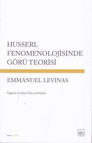 Husserl Fenomenolojisinde Görü Teorisi