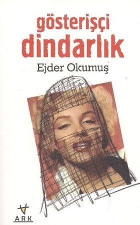 Gösterişçi Dindarlık