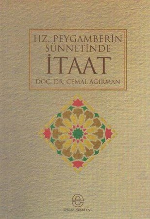 Hz. Peygamber'in Sünnetinde İtaat