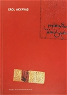 Erol Akyavaş Kataloğu Selected Works