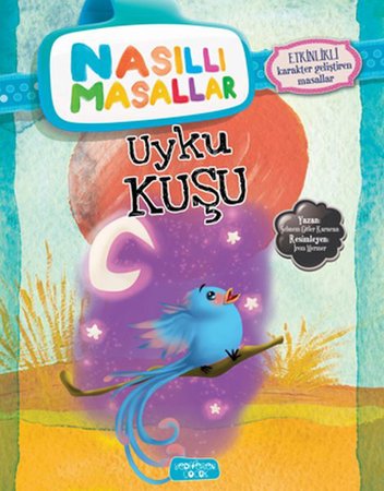 Uyku Kuşu - Nasıllı Masallar (Etkinlikli)