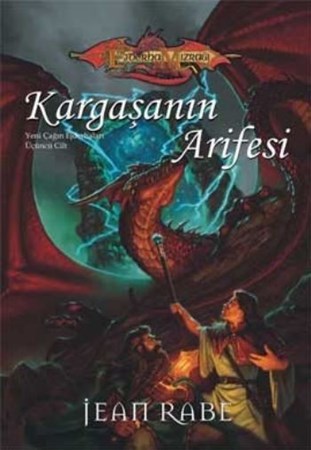 Kargaşanın Arifesi Yeni Çağın Ejderhaları 3.kitap