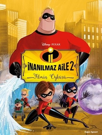 İnanılmaz Aile 2-Filmin Öyküsü