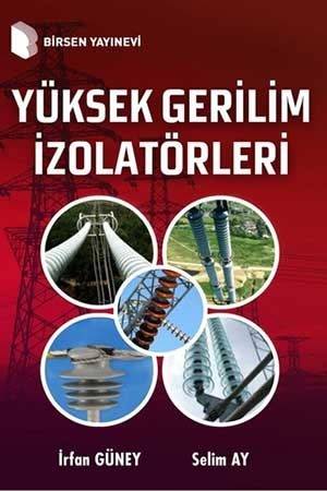 Yüksek Gerilim İzolatörleri