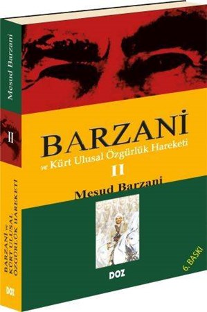 Barzani Ve Kürt Ulusal Özgürlük Hareketi 2