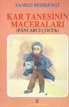 Kar Tanesinin Maceraları Pancarcı Çocuk