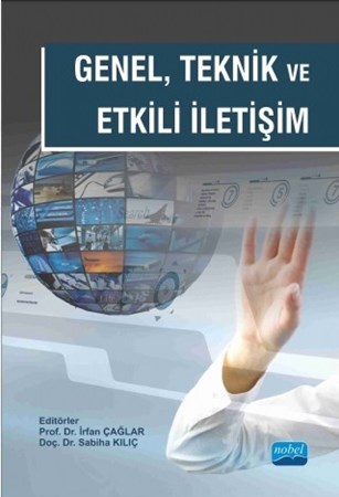 Genel, Teknik Ve Etkili İletişim