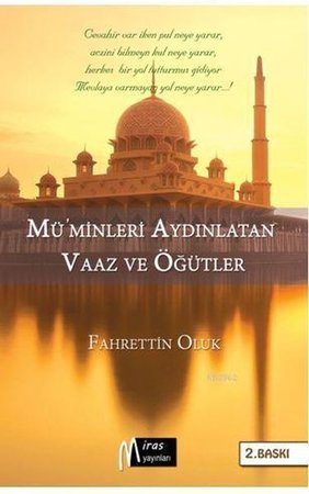 Müminleri Aydınlatan Vaaz Ve Öğütler