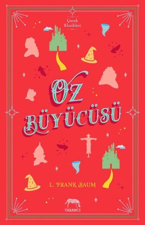 Oz Büyücüsü (Ciltli)