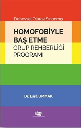 Homofobiyle Baş Etme Grup Rehberliği Programı - Deneysel Olarak Sınanmış