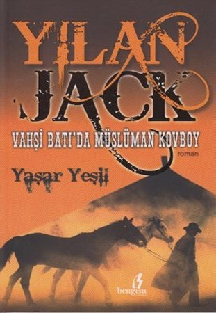 Yılan Jack Vahşi Batı'da Müslüman Kovboy