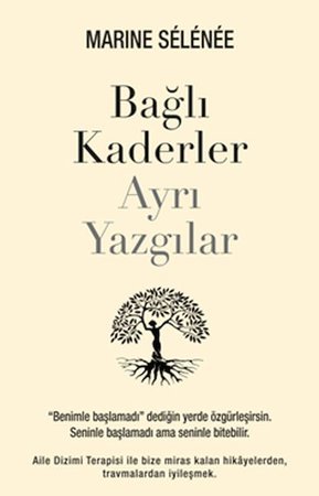 Bağlı Kaderler Ayrı Yazgılar