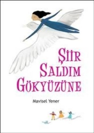 Şiir Saldım Gökyüzüne