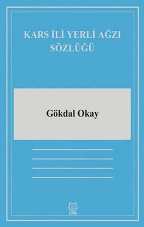 Kars İli Yerli Ağzı Sözlüğü