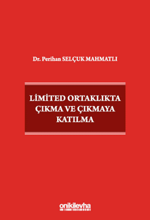 Limited Ortaklıkta Çıkma ve Çıkmaya Katılma