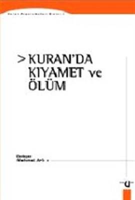 Kuranda Kıyamet Ve Ölüm