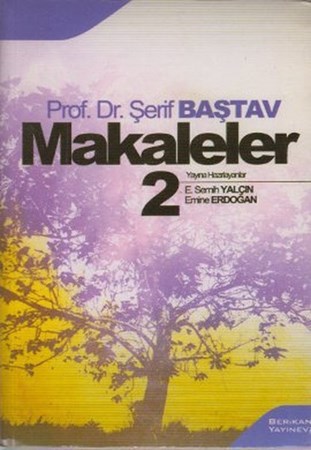 Makaleler 2 Şerif Baştav