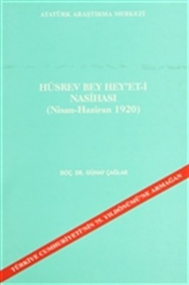 Hüsrev Bey Hey'et I Nasihası Nisan Haziran 1920