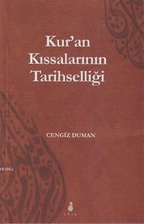 Kur'an Kıssalarının Tarihselliği