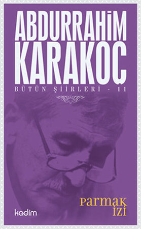 Bütün Şiirleri 11 - Parmak İzi