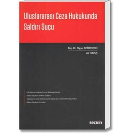 Uluslararası Ceza Hukukunda Saldırı Suçu