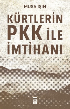 Kürtlerin PKK İle İmtihanı