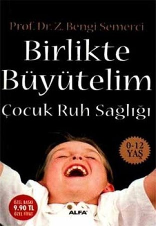 Birlikte Büyütelim (Cep Boy)