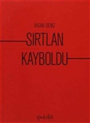 Sırtlan Kayboldu