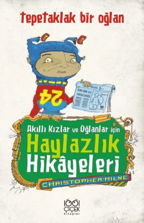 Akıllı Kızlar ve Oğlanlar İçin Haylazlık Hikayeleri