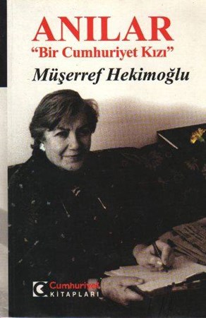 Anılar Bir Cumhuriyet Kızı