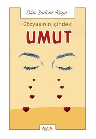Gözyaşının İçindeki Umut