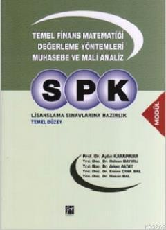 Spk Temel Finans Matematiği Değerleme Yöntemleri Muhasebe Ve Mali Analiz