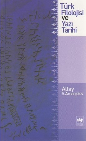 Türk Filolojisi Ve Yazı Tarihi