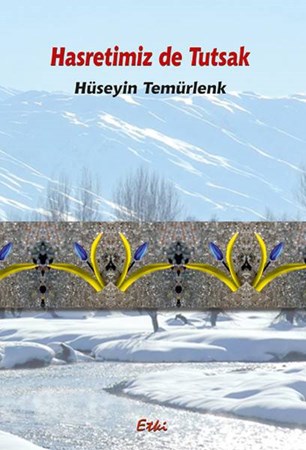 Hasretimiz De Tutsak