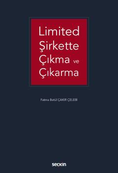 Limited Şirkette Çıkma ve Çıkarma