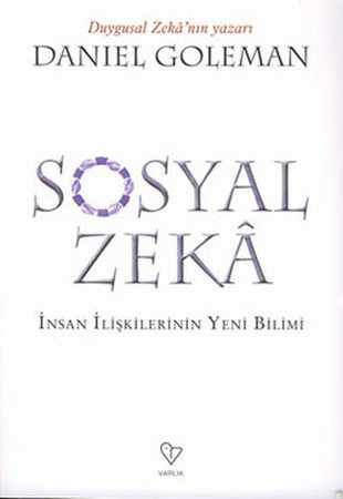 Sosyal Zeka (İnsan İlişkilerin Yeni Bilimi)