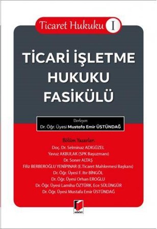 Ticaret Hukuku I Ticari İşletme Hukuku Fasikülü