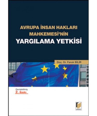 Avrupa İnsan Hakları Mahkemesi'nin Yargılama Yetkisi